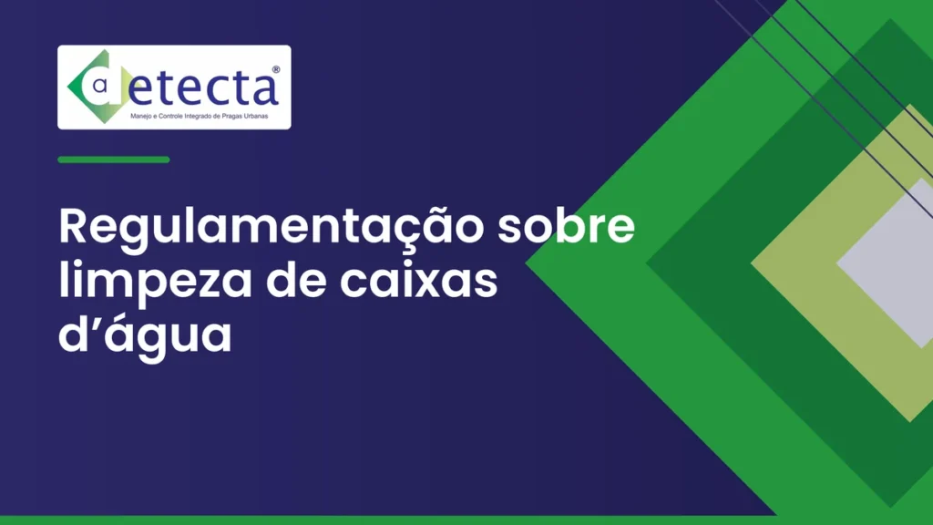 Capa do artigo sobre regulamentação sobre limpeza de caixas d’água.