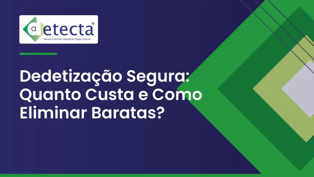 Capa do artigo sobre dedetização Segura.